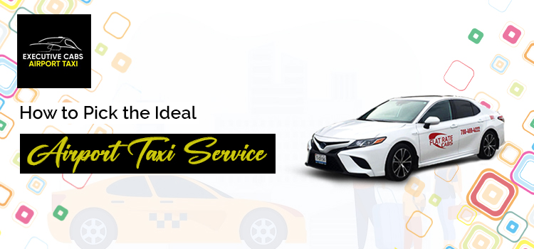 Factors to Consider When Selecting an Airport Taxi Service